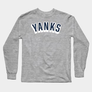 YANKS Long Sleeve T-Shirt